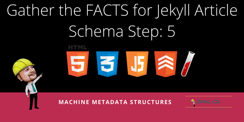 Gather Facts for Jekyll Article Schema Step 5